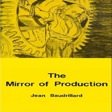 The Mirror of Production The Mirror of Production