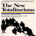 the new totalitarians